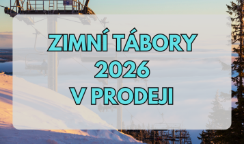 Zimní tábory 2026 v prodeji!