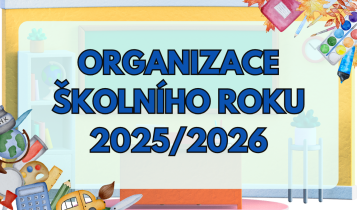 Organizace školního roku 2025/2026